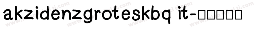 akzidenzgroteskbq it字体转换